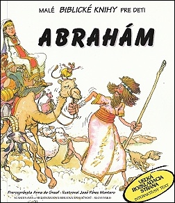 Abrahám (Malé Biblické knihy pre deti)