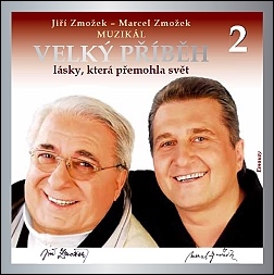 CD - Velký příběh lásky, která přemohla na svět 2.