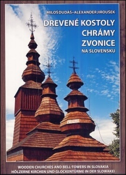 Drevené kostoly, chrámy, zvonice na Slovensku