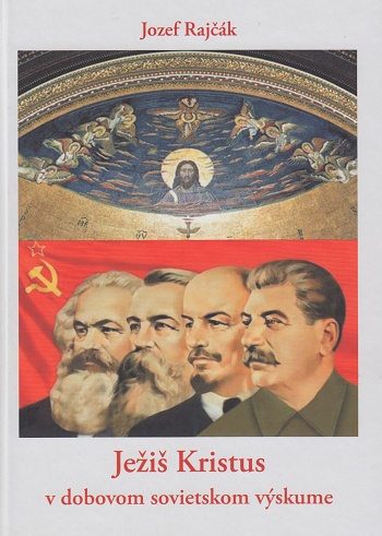 Ježiš Kristus v dobovom sovietskom výskume