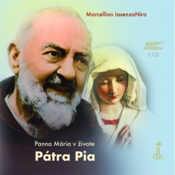 2CD - Panna Mária v živote Pátra Pia
