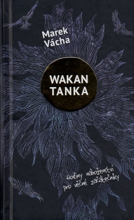Wakan Tanka (2. vydání)